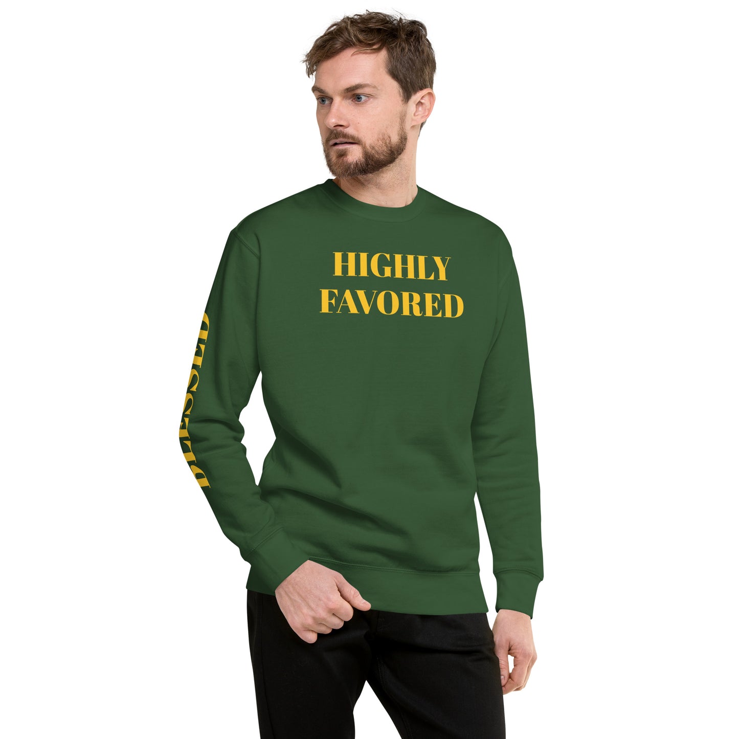 Highly Favored Unisex Premium Sweatshirt