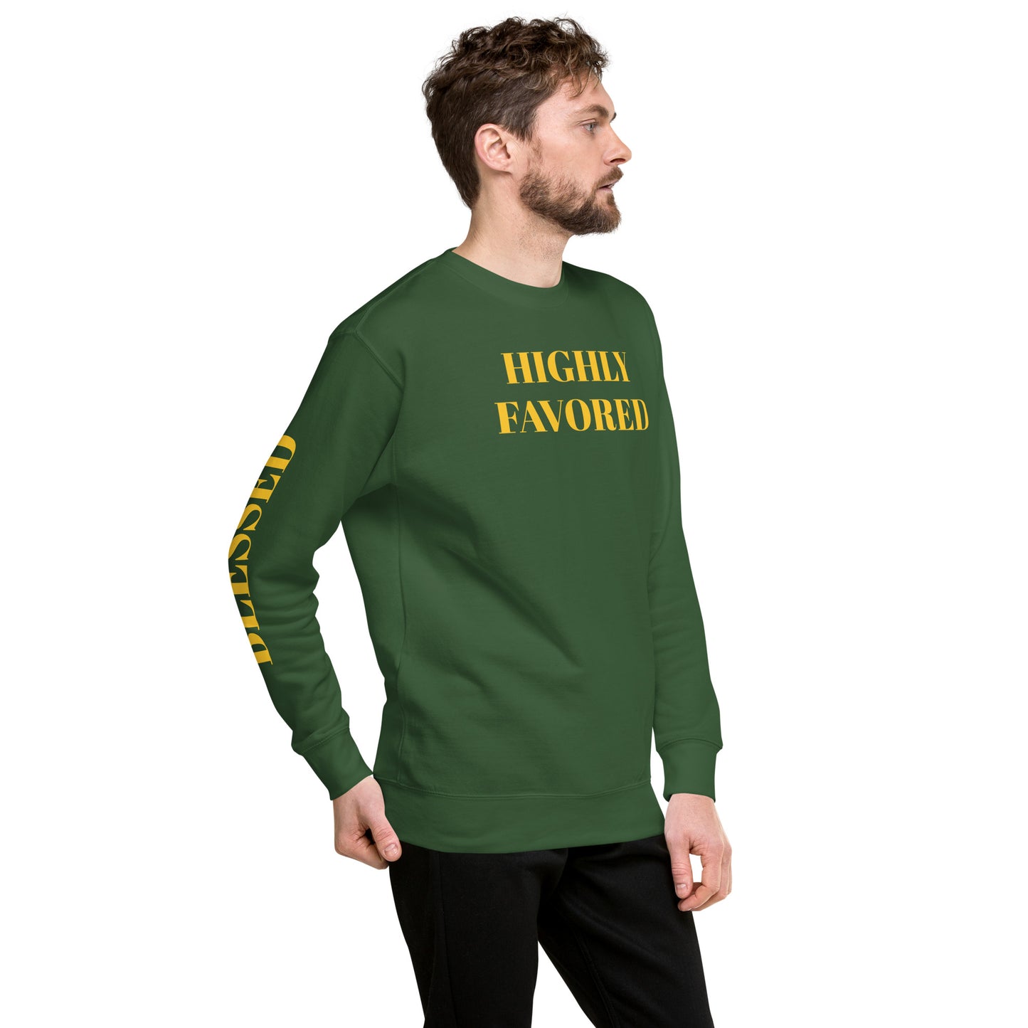 Highly Favored Unisex Premium Sweatshirt