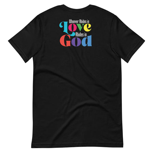 God Is Love Unisex T-shirt