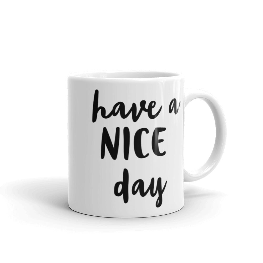 Mug chat have a good day